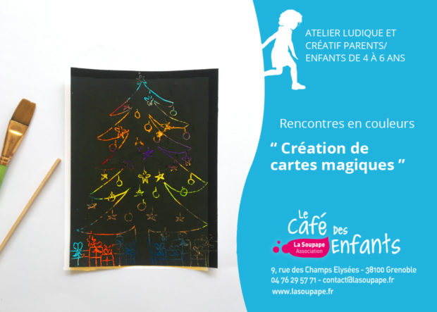 cartes magiques noel 4-6 ans atelier créatif enfant parent animé par Isabelle CRESPO ROCHA de l'association la soupape