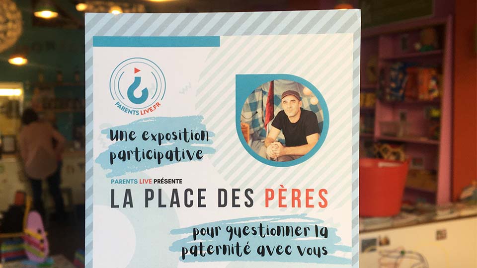 Exposition la place des pères par parentslive.fr au café des enfants