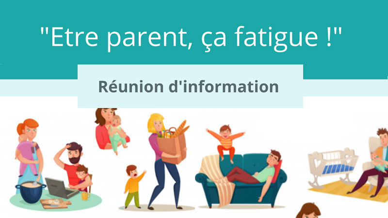 reunion d'information sur l'épuisement parental